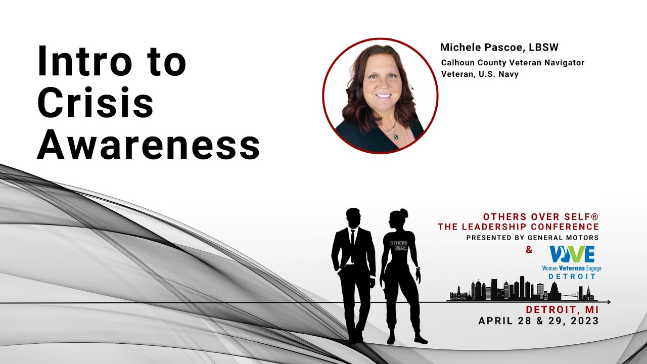 Intro to Crisis Awareness with Michele Pascoe | Others Over Self Leadership Conference