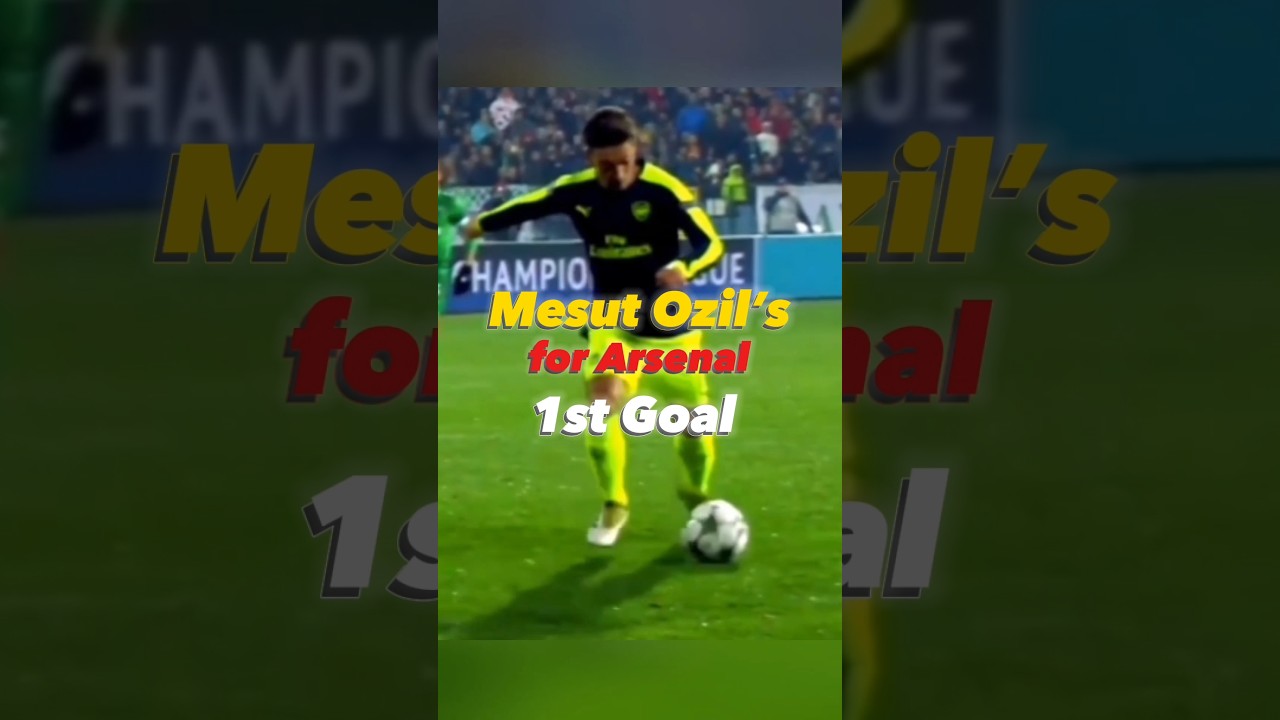 Mesut Ozil's 1st Goal for Arsenal