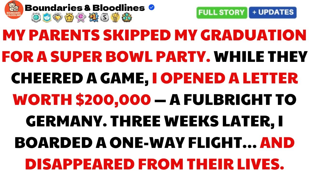 My Parents Skipped My Graduation for a Super Bowl Party—A One-Way Ticket Changed My Life Forever