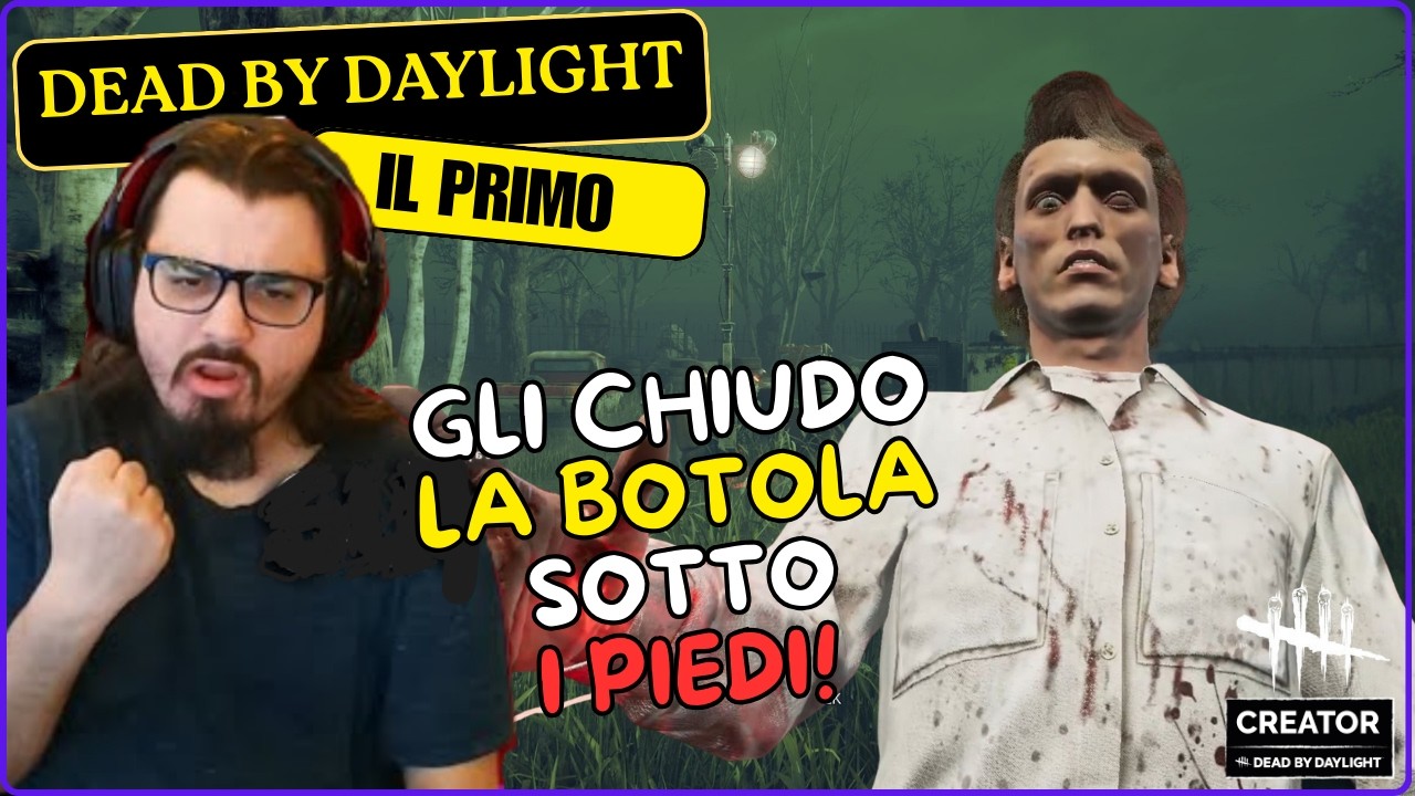 GLI CHIUDO LA BOTOLA SOTTO I PIEDI - #DBDCREATOR DBD ITA Gameplay Killer IL PRIMO (Vecna / TheFirst)