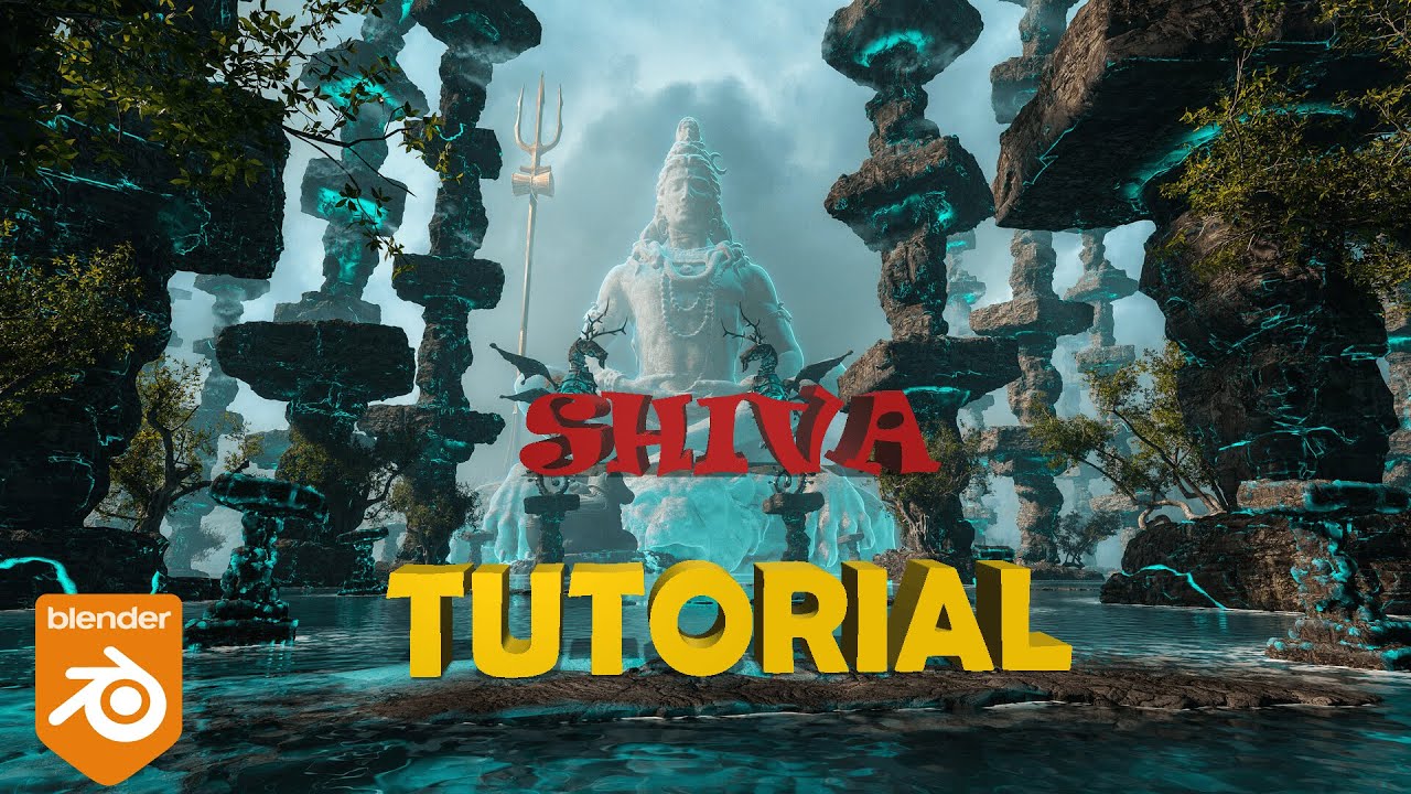 Shiv Tutorial | Shiva's The God of destruction | Blender animation | Blender Environment Tutorial