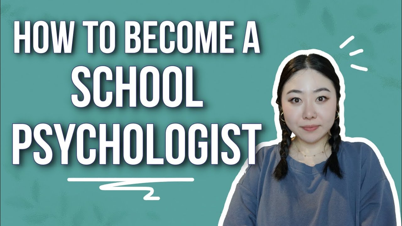 How To Become a School Psychologist 🧠