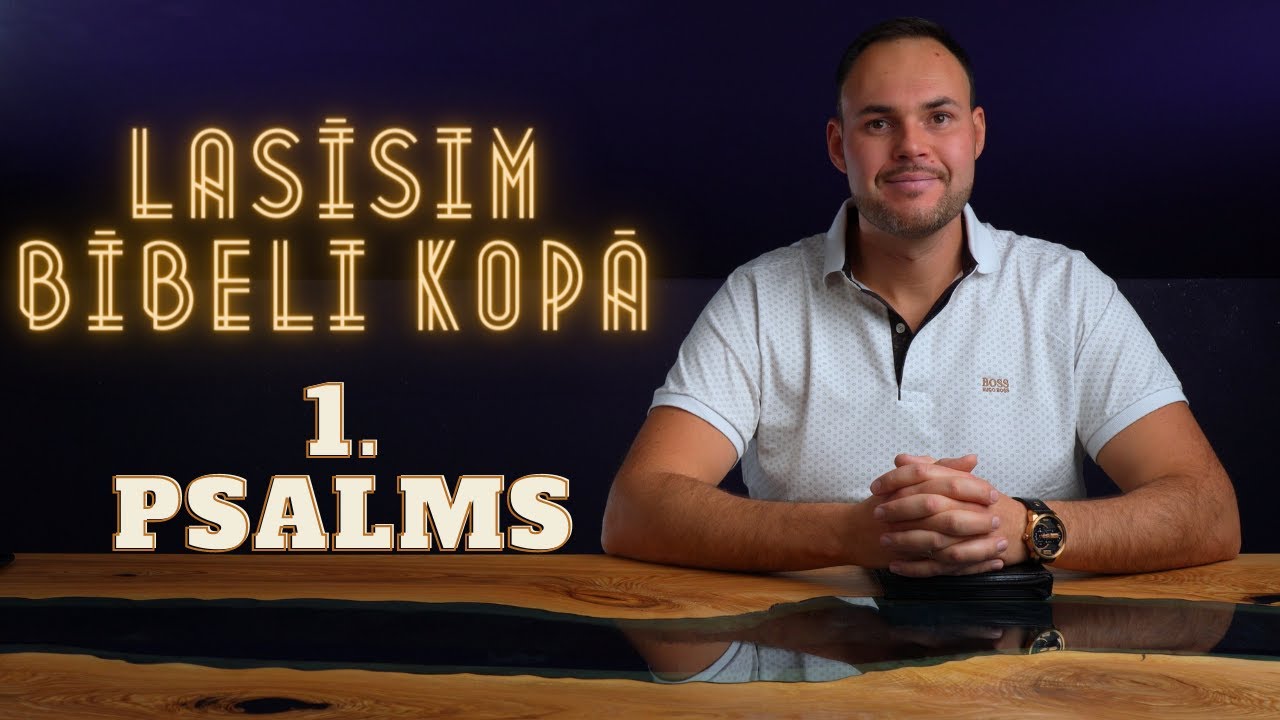 Allans Parijancs - 1. Psalms
