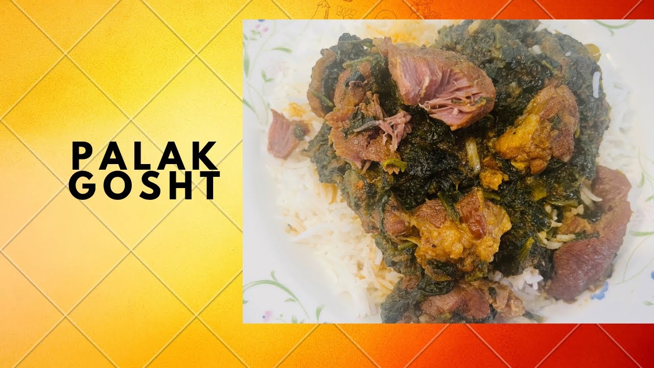 Palak Gosht……new way of cooking palak gosht!