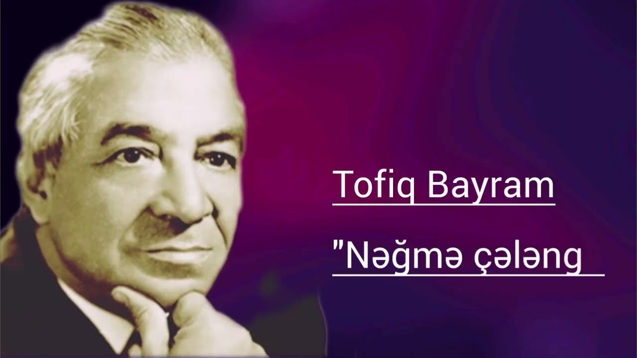 Tofiq Bayram  