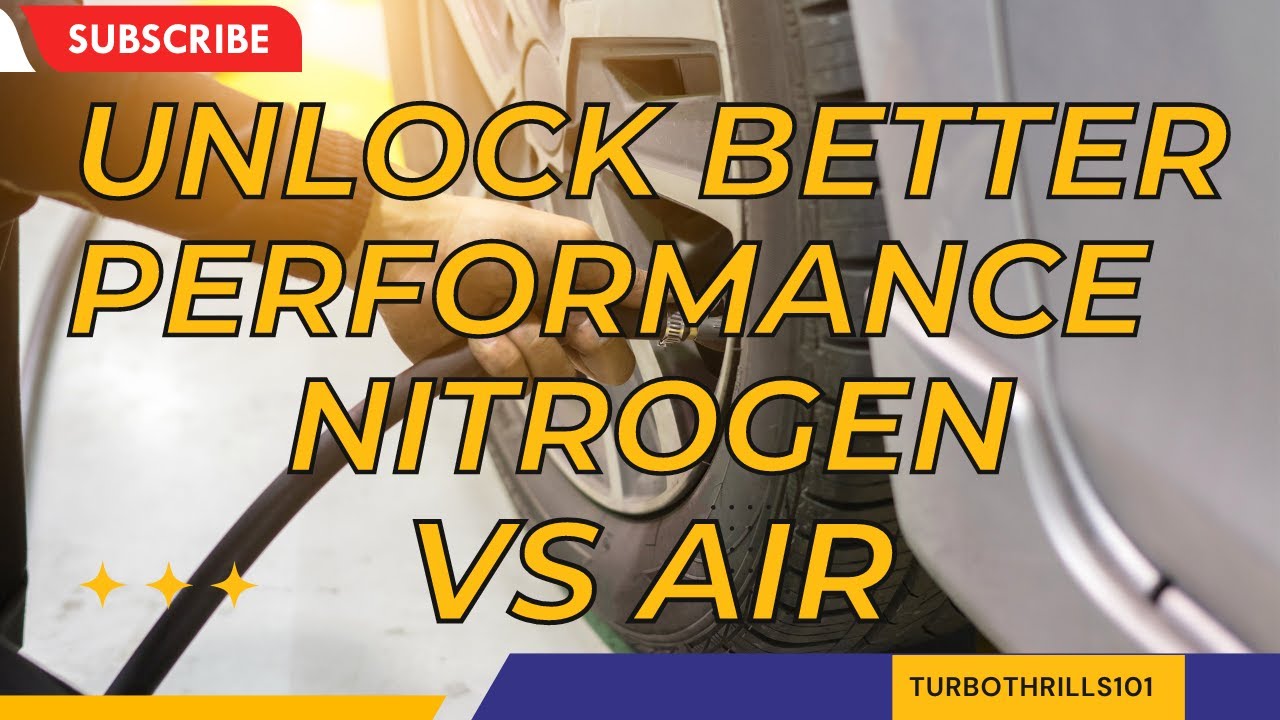 Unlock Better Performance: Nitrogen vs. Air in Your Tires
