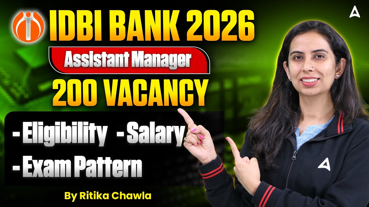 IDBI Assistant Manager 2026 | Salary, Age Limit, Eligibility & Exam Pattern | By Ritika Chawla