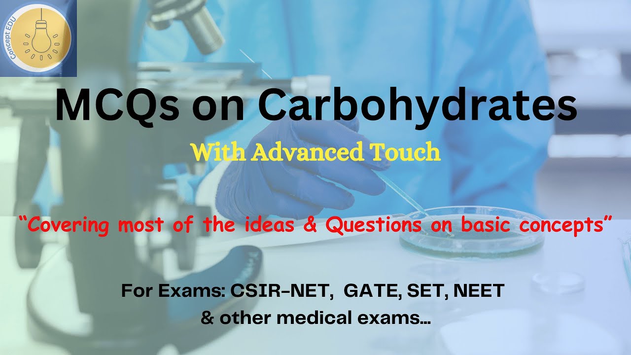 MCQs Carbohydrate (Advance Level) | CSIR-NET/GATE/NEET | Concept EDU
