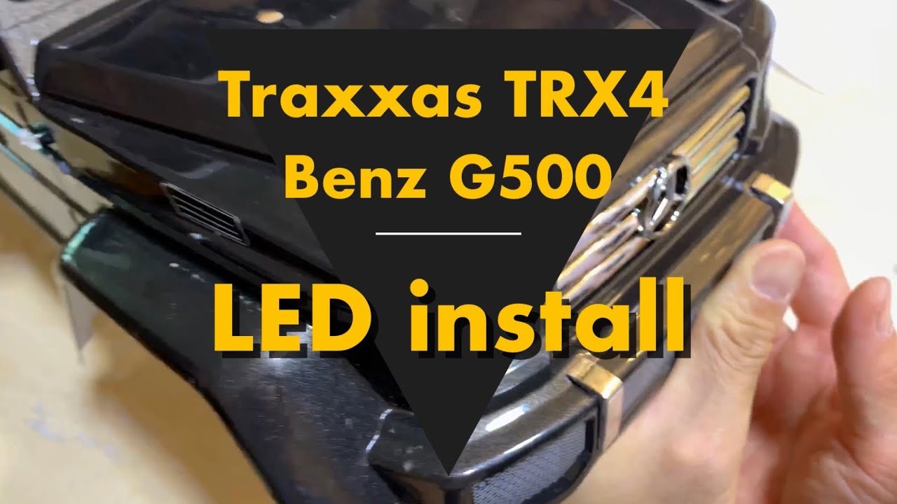 Traxxas TRX4 Benz G500 LED kit install video. 트랙사스 벤츠 G500 LED 킷 장착 영상