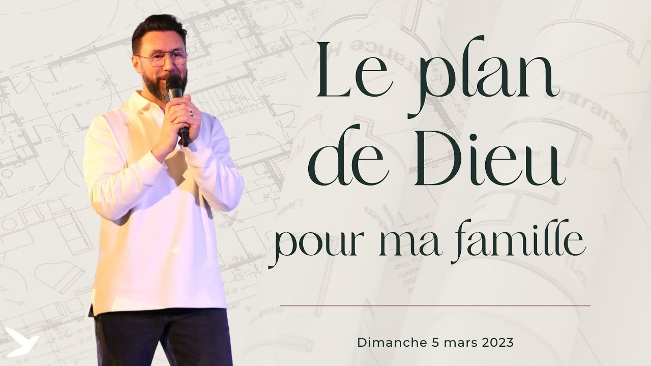 Le plan de Dieu pour ma famille