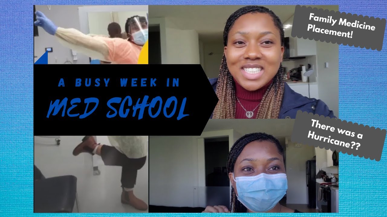 A WEEK IN THE LIFE OF A CANADIAN MEDICAL SCHOOL STUDENT