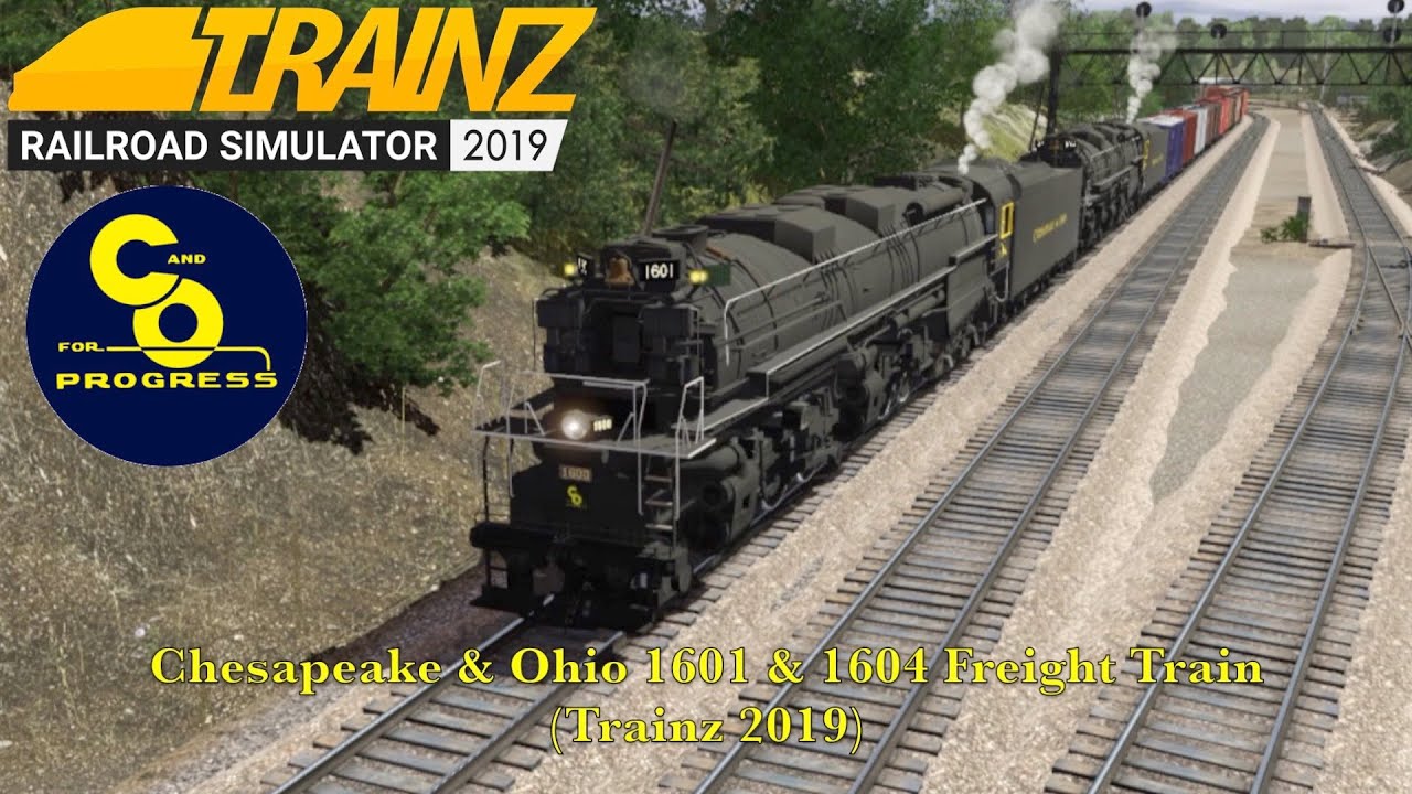 Chesapeake & Ohio 1601 & 1604 Freight Train (Trainz 2019)