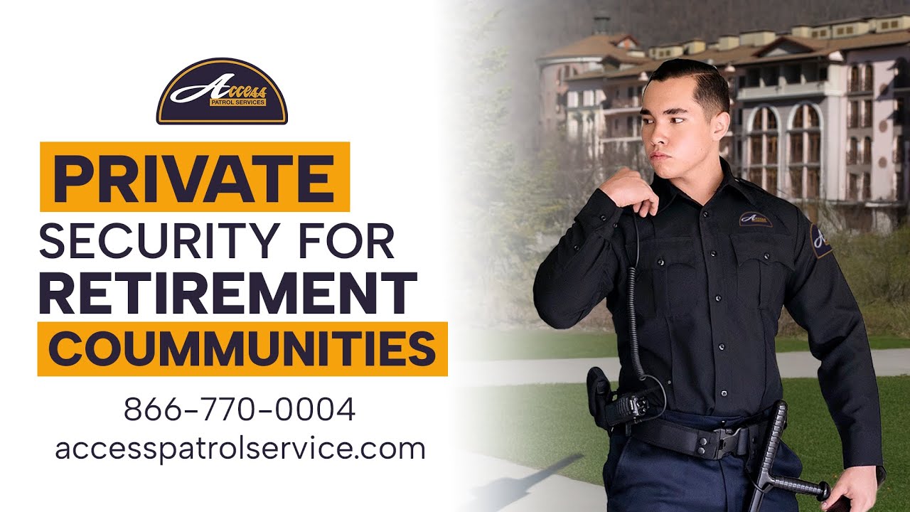 Security Guards for Retirement Communities in California and Arizona #SecurityGuardCompany