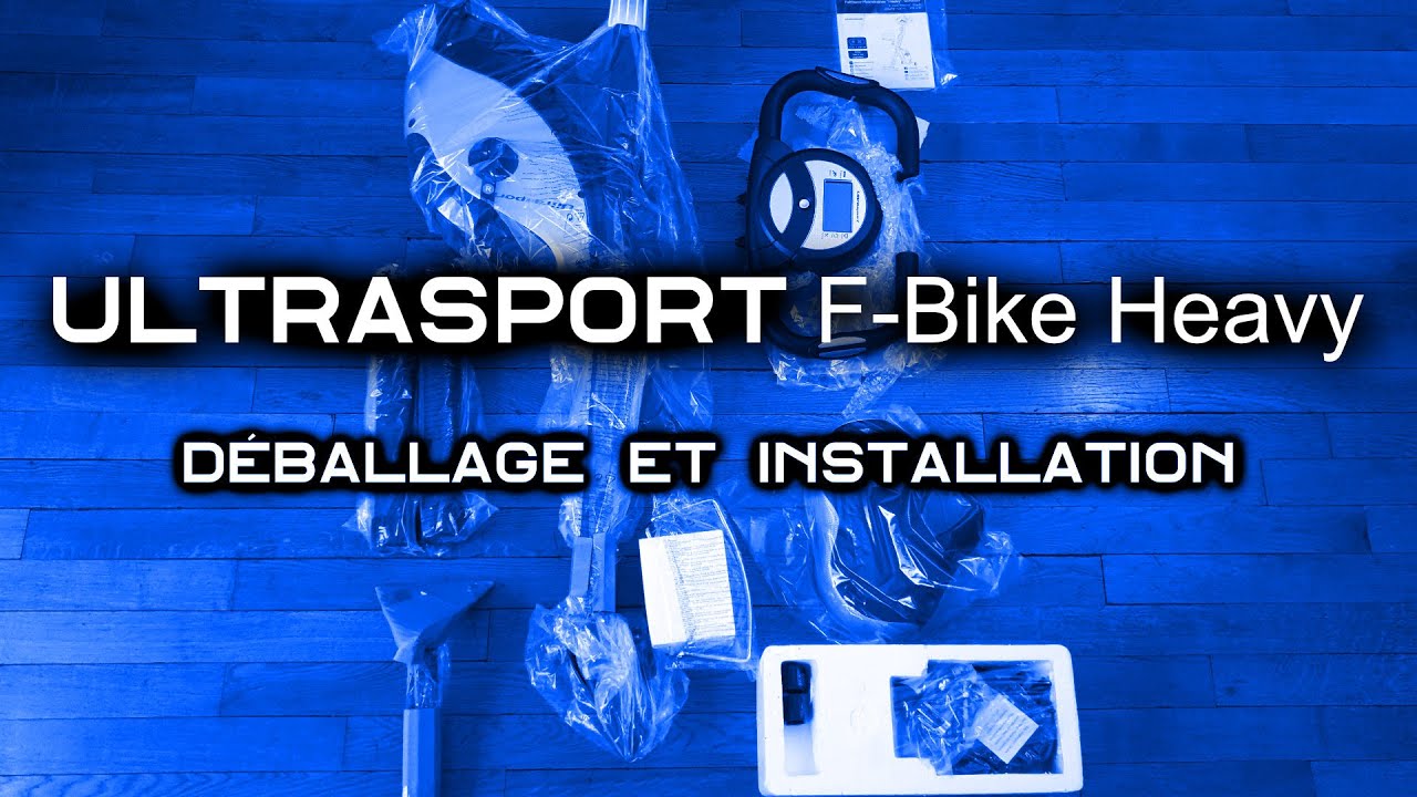 Ultrasport F-Bike Heavy : Déballage et Installation