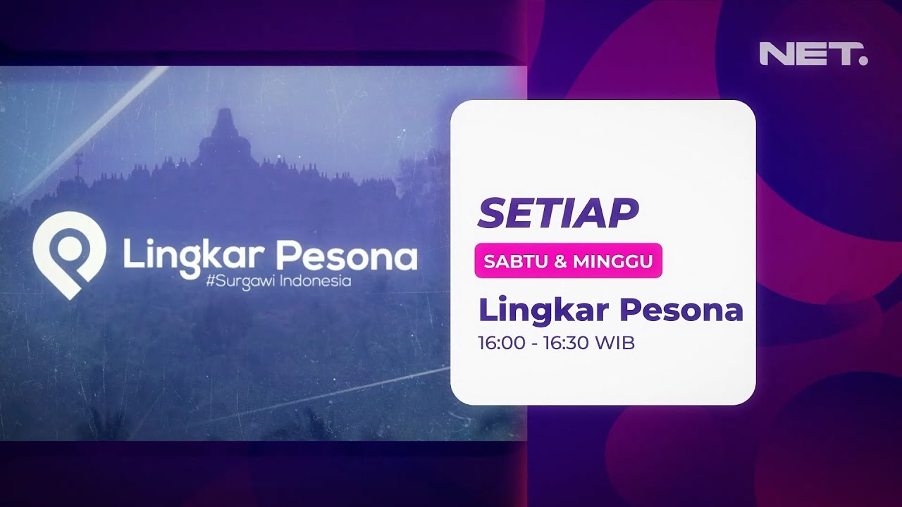 Promo Program Acara TV Lingkar Pesona - NET.TV