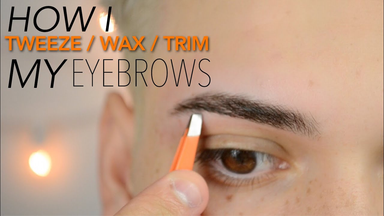 HOW I TWEEZE/WAX/TRIM MY EYEBROWS. (by myself)