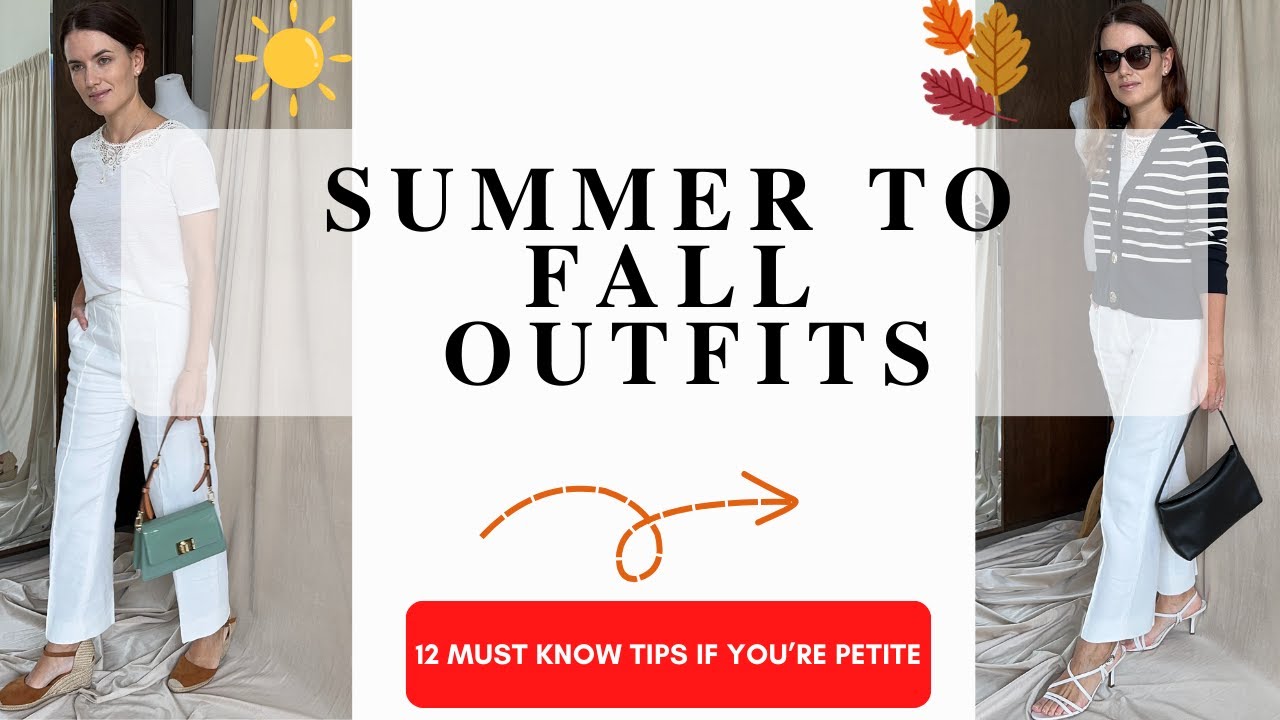 Transform Your Look with Summer to Fall Transition Outfits| Petite Autumn capsule wardrobe  2023