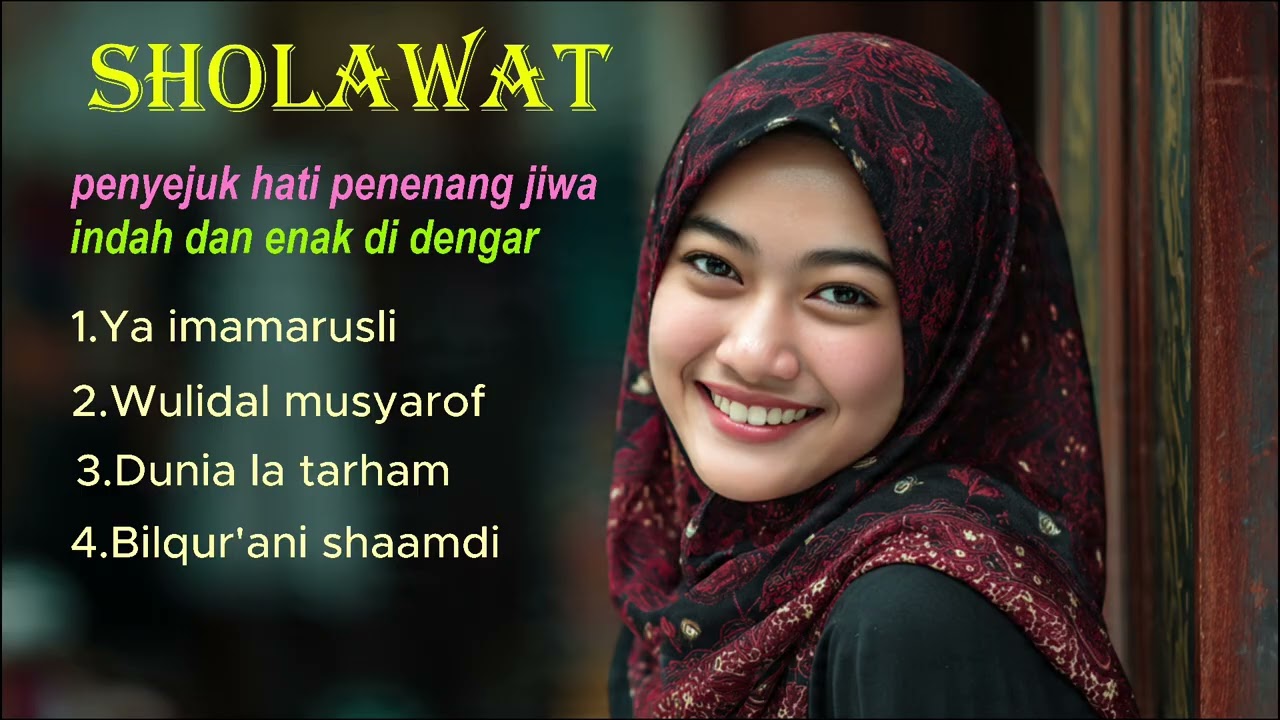 Klip sholawat penenang jiwa