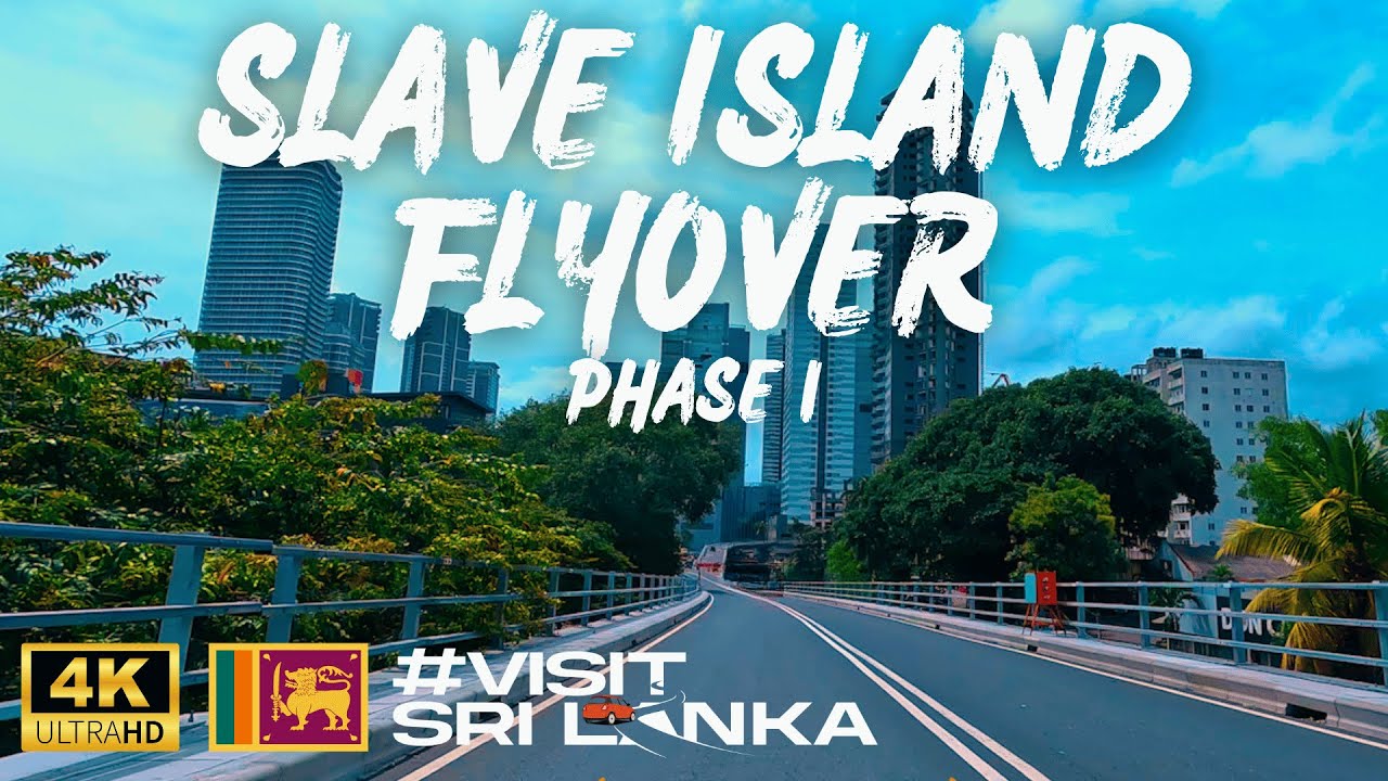 Slave Island Flyover Phase 1 | කොම්පඤ්ඤ වීදිය ගුවන් පාලම - අදියර 1