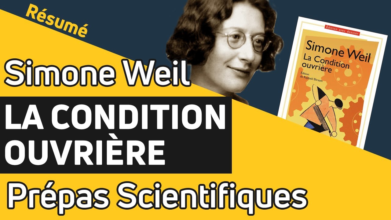 La Condition ouvrière de Simone Weil 📙 RÉSUMÉ spécial prépa scientifique