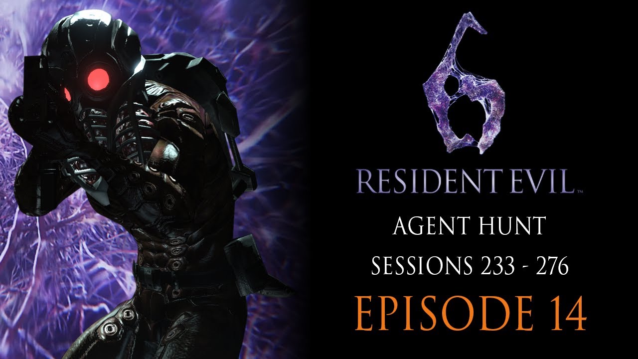 Resident Evil 6: "Agent Hunt" Sessions 233 - 276 Longplay (Episode 14)