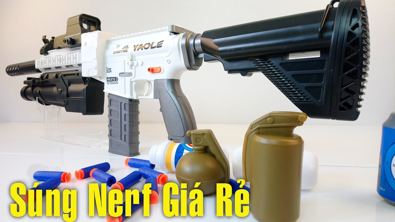 Khui Hộp Súng Nerf Súng Bắn Đạn Xốp Súng Nerf Giá Rẻ Mà Ngon