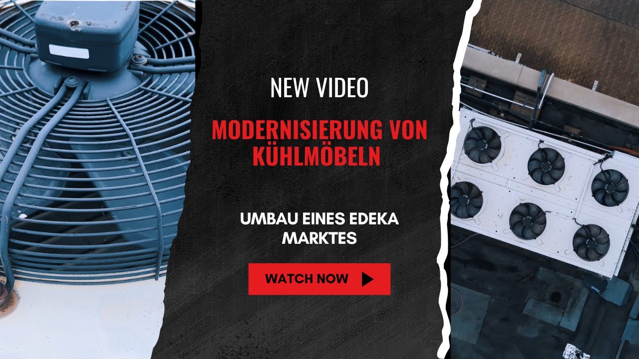 EDEKA - Umbau mit der Kral - GmbH: der Alltag eines Mechatronikers f&uuml;r K&auml;ltetechnik