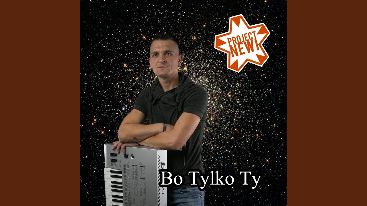 Bo Tylko Ty