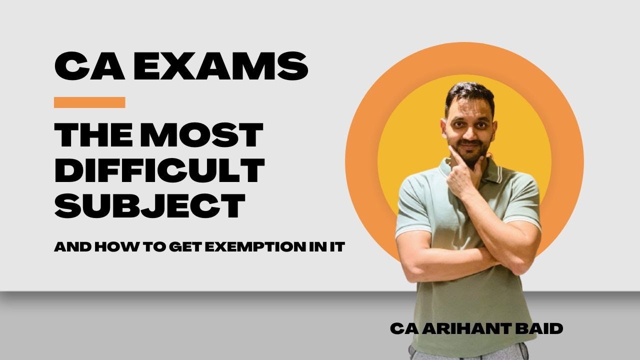 Most difficult Subject in CA Exam. Most students fail in this subject. How to manage