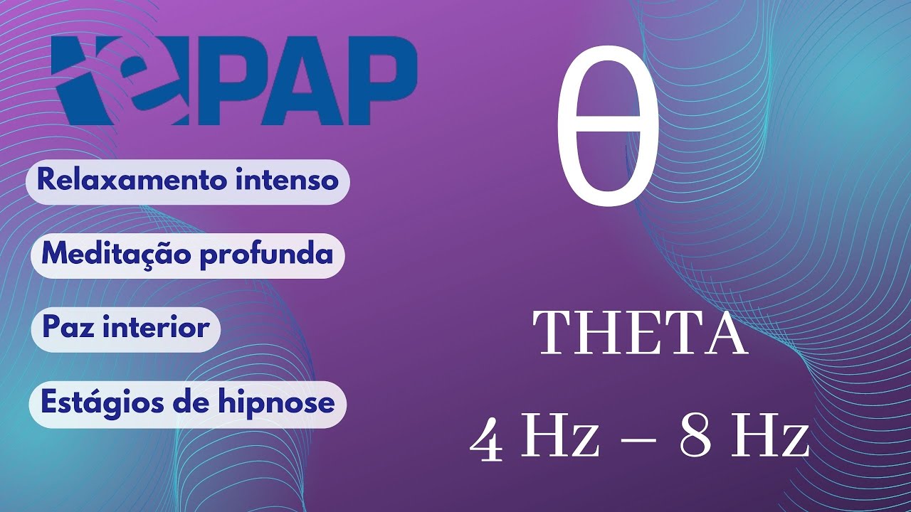 🧠 Ondas Binaurais Theta - θ - 4Hz - 8Hz. Relaxamento intenso; Paz interior