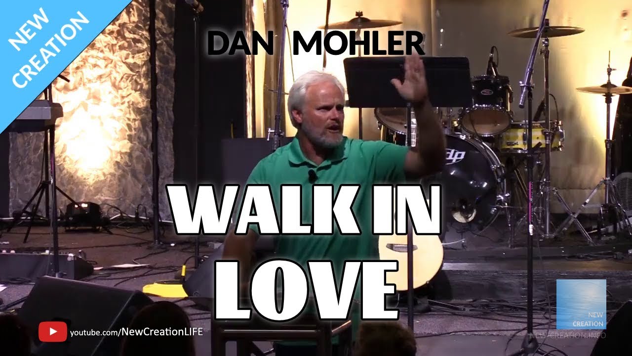 Dan Mohler - Walk in Love @ One Church - June 2018