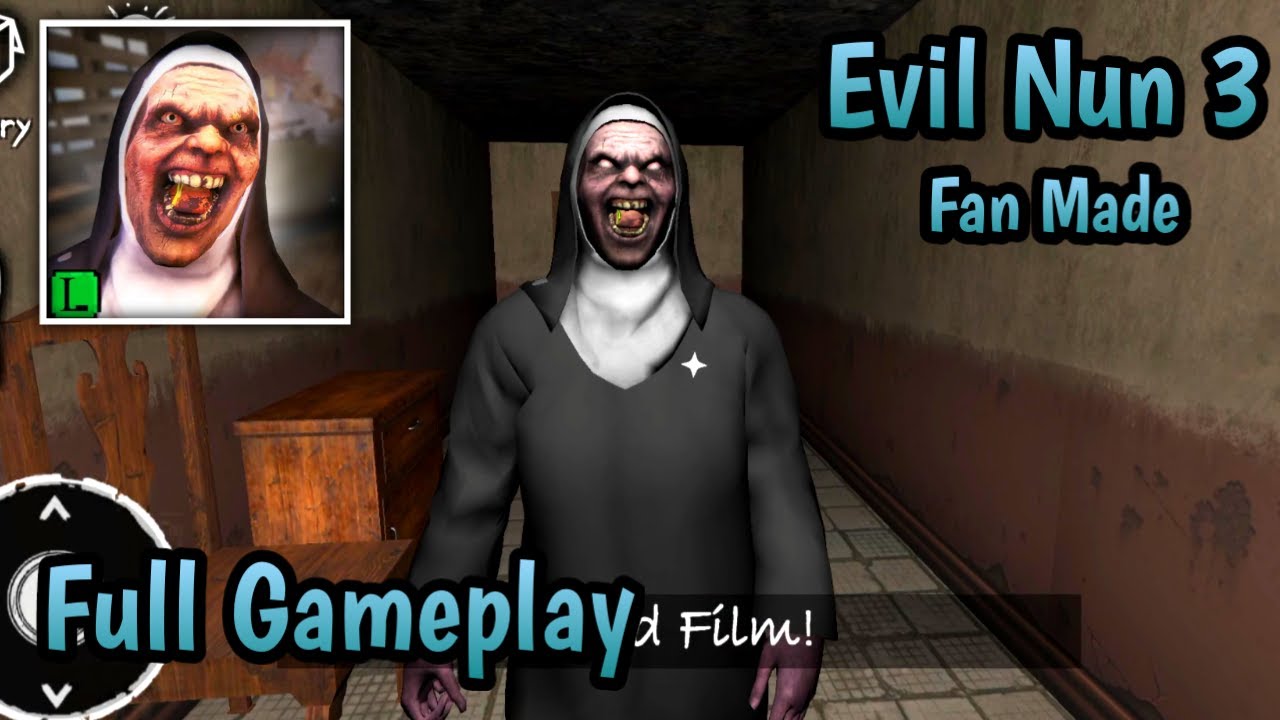 Evil Nun 3 Maze Escape Scary Gameplay | Pro Gamer