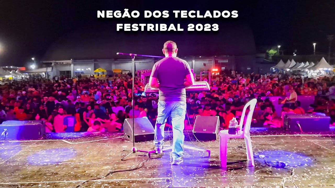 NEGÃO DOS TECLADOS @FESTRIBAL 2023