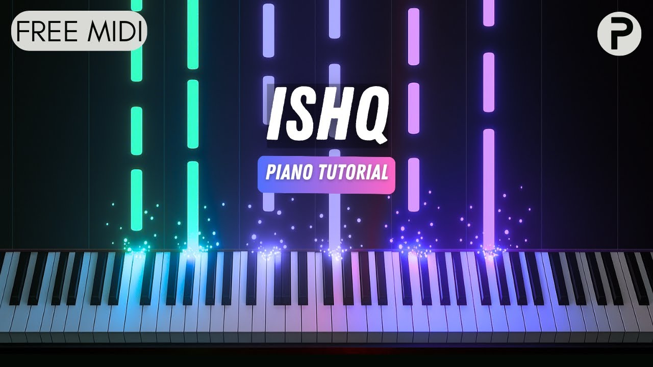 Ishq - Piano Tutorial | Cover | Instrumental | Karaoke | Amir Ameer | Faheem Abdullah | Rauhan Malik