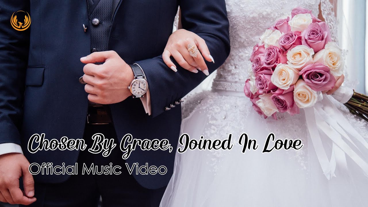 Chosen By Grace, Joined In Love | Faith-Filled Christian Wedding Song