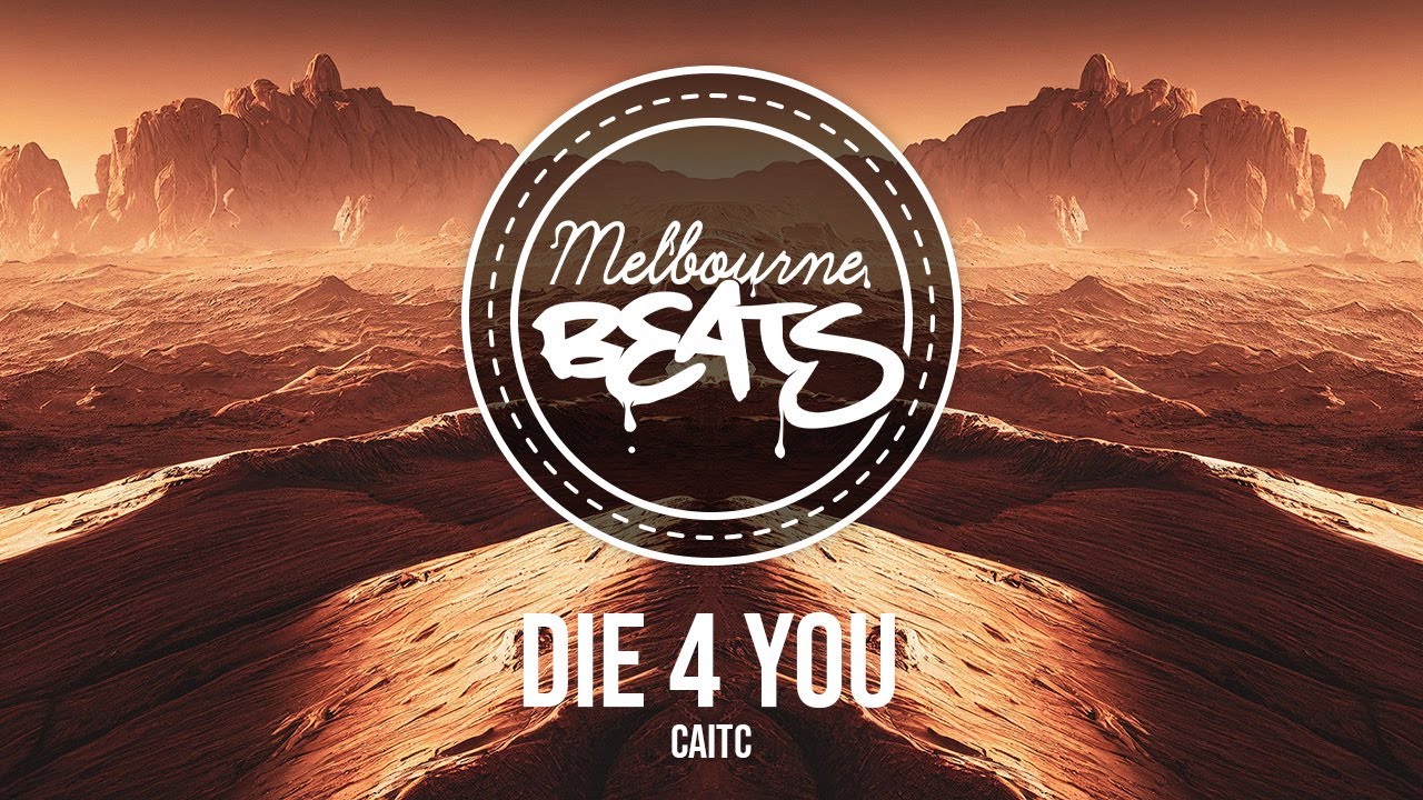 CaitC - Die 4 You