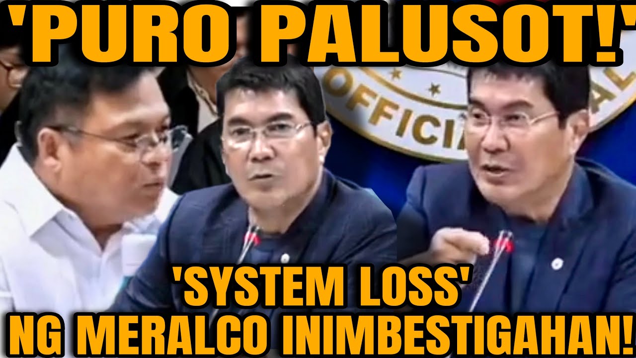 TULFO SINABON ANG DOE AT MERALCO DAHIL SA &lsquo;SYSTEM LOSS&rsquo; NA BAYARIN! 