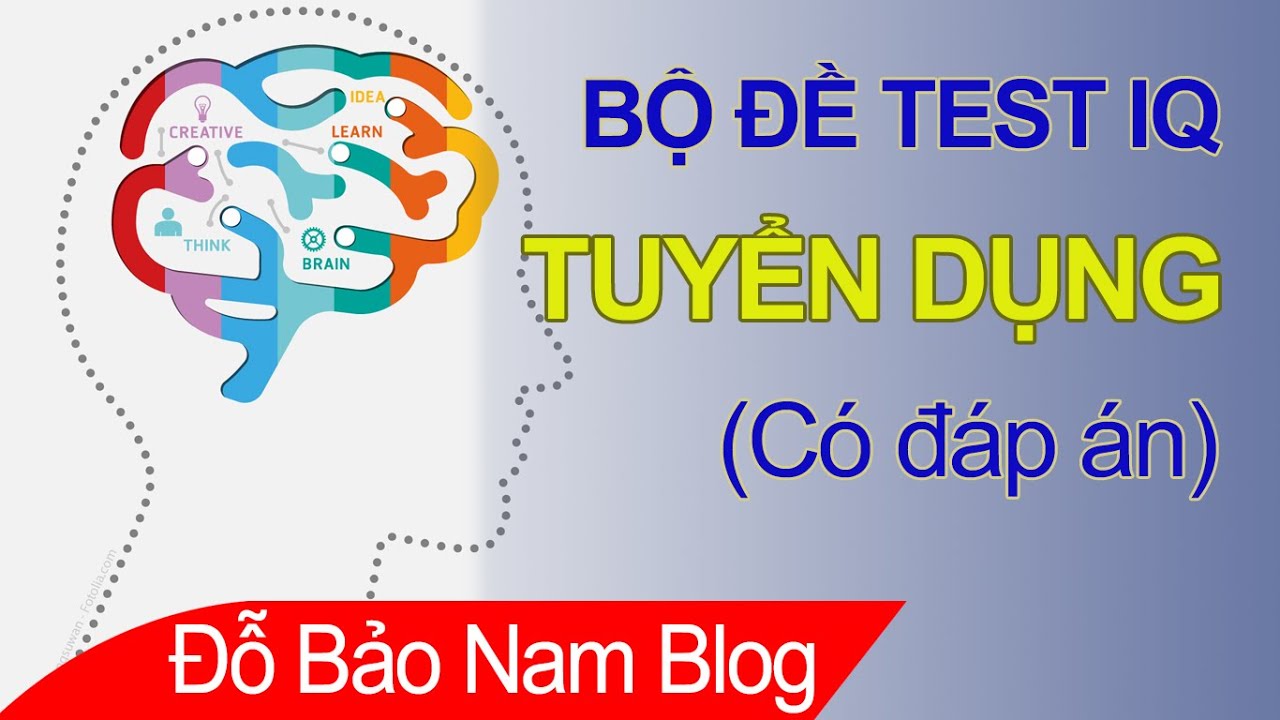 50 câu hỏi test IQ tuyển dụng có đáp án của Viettel mới nhất