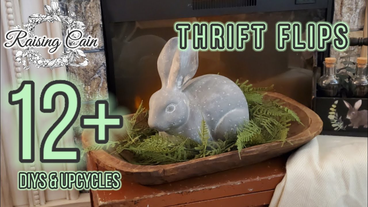 12 Thrift Flips • Upcycles • DIYs • Cottage Core • Vintage • Raising Cain