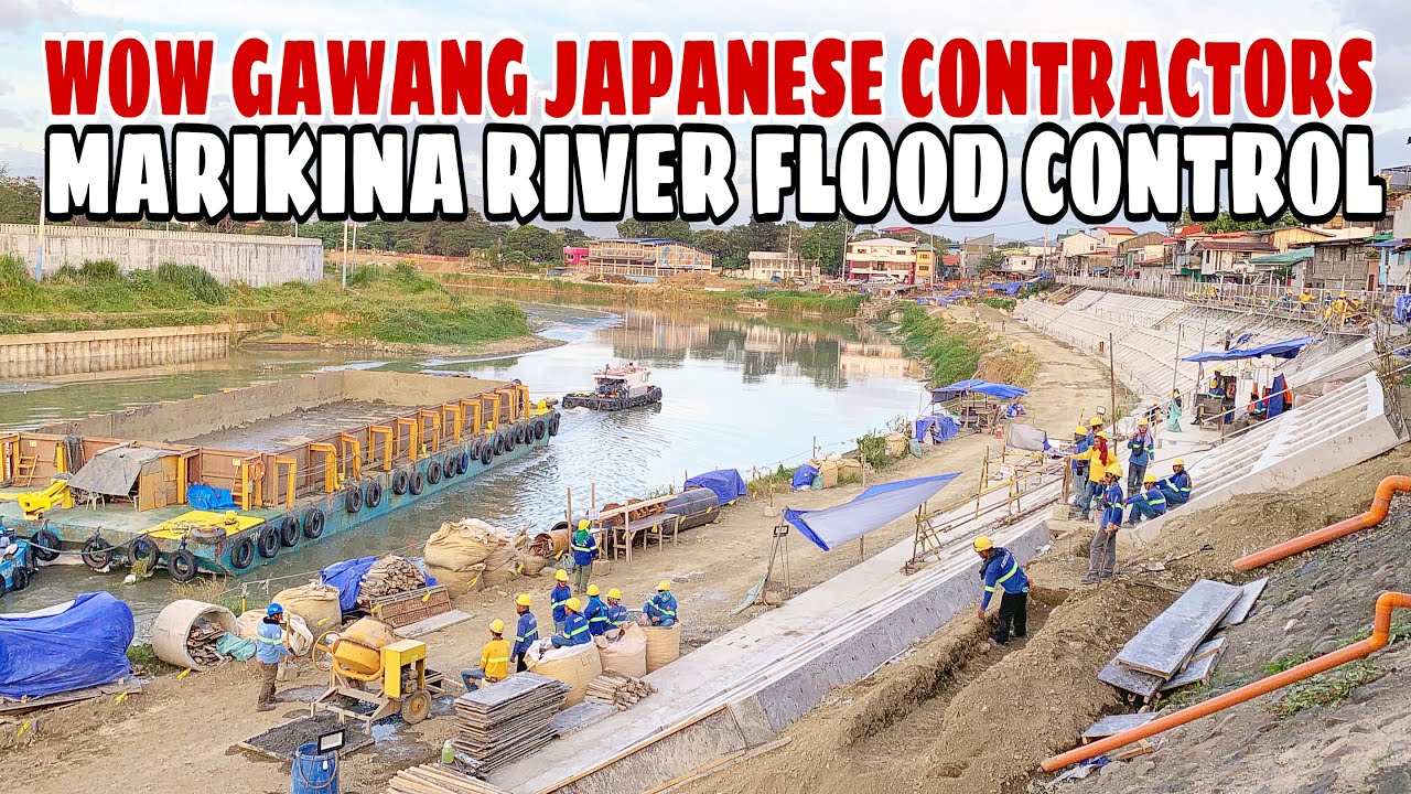 WOW GRABE FLOOD CONTROL NG MARIKINA RIVER GAWANG JAPANESE CONTRACTORS. FLOOD CONTROL LATEST UPDATE