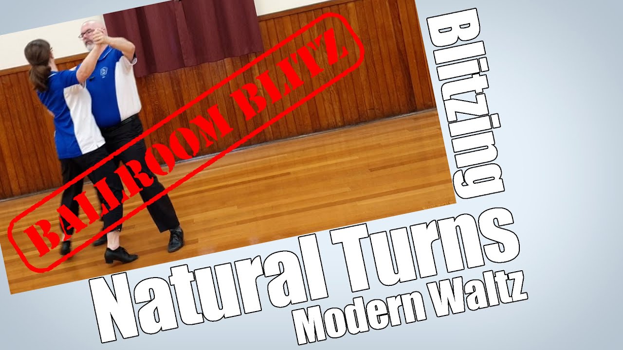 Blitzing the Natural Turn in Modern Waltz