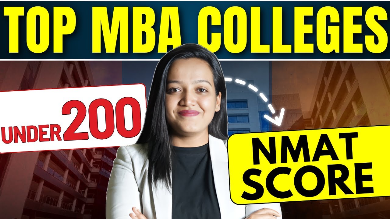 Target these MBA Colleges at Under 200 Score In NMAT 2024 | BSchools At Low NMAT Score #nmat