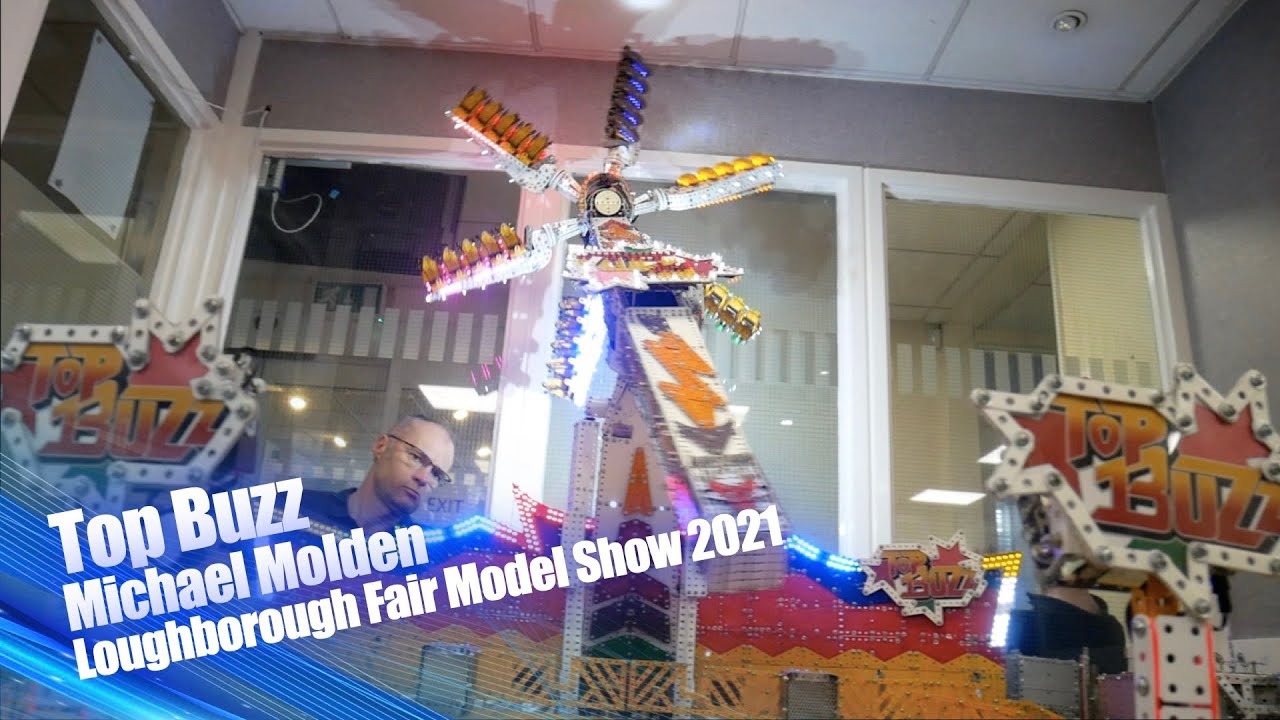 Top Buzz Michael Molden @ Loughborough Fair Model Show 2021