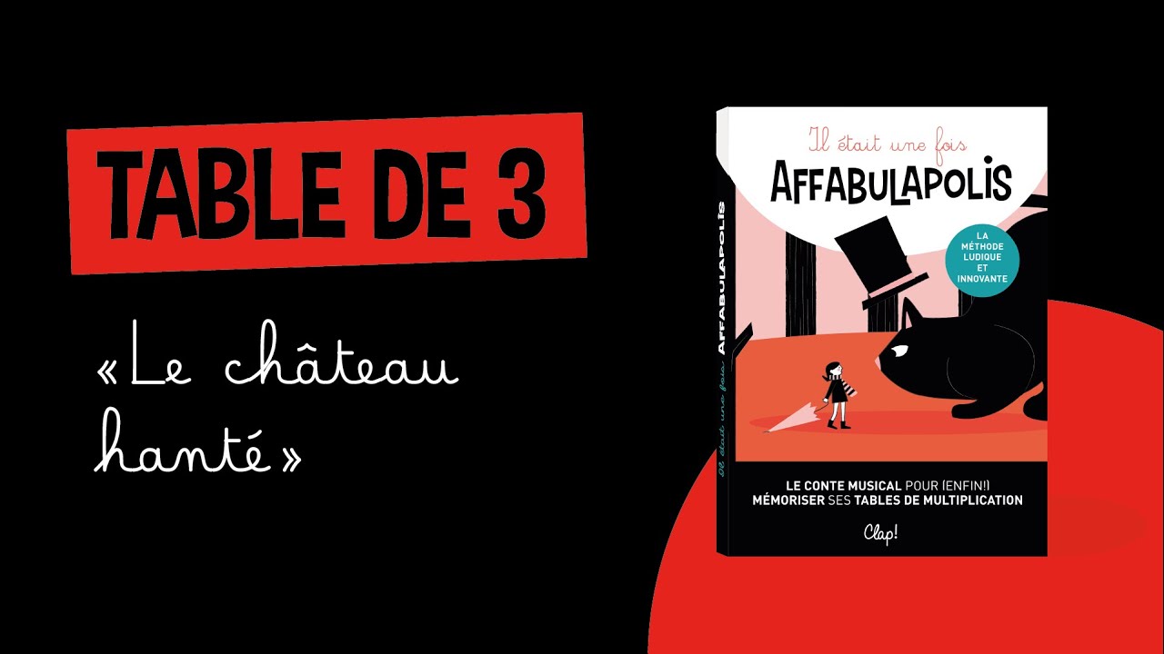 Table de 3 : le château hanté (Affabulapolis)