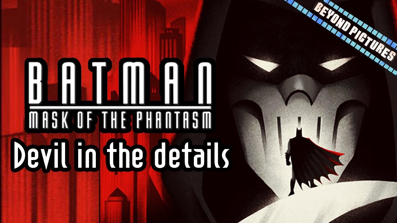 Why Batman: Mask of the Phantasm works | Beyond Pictures