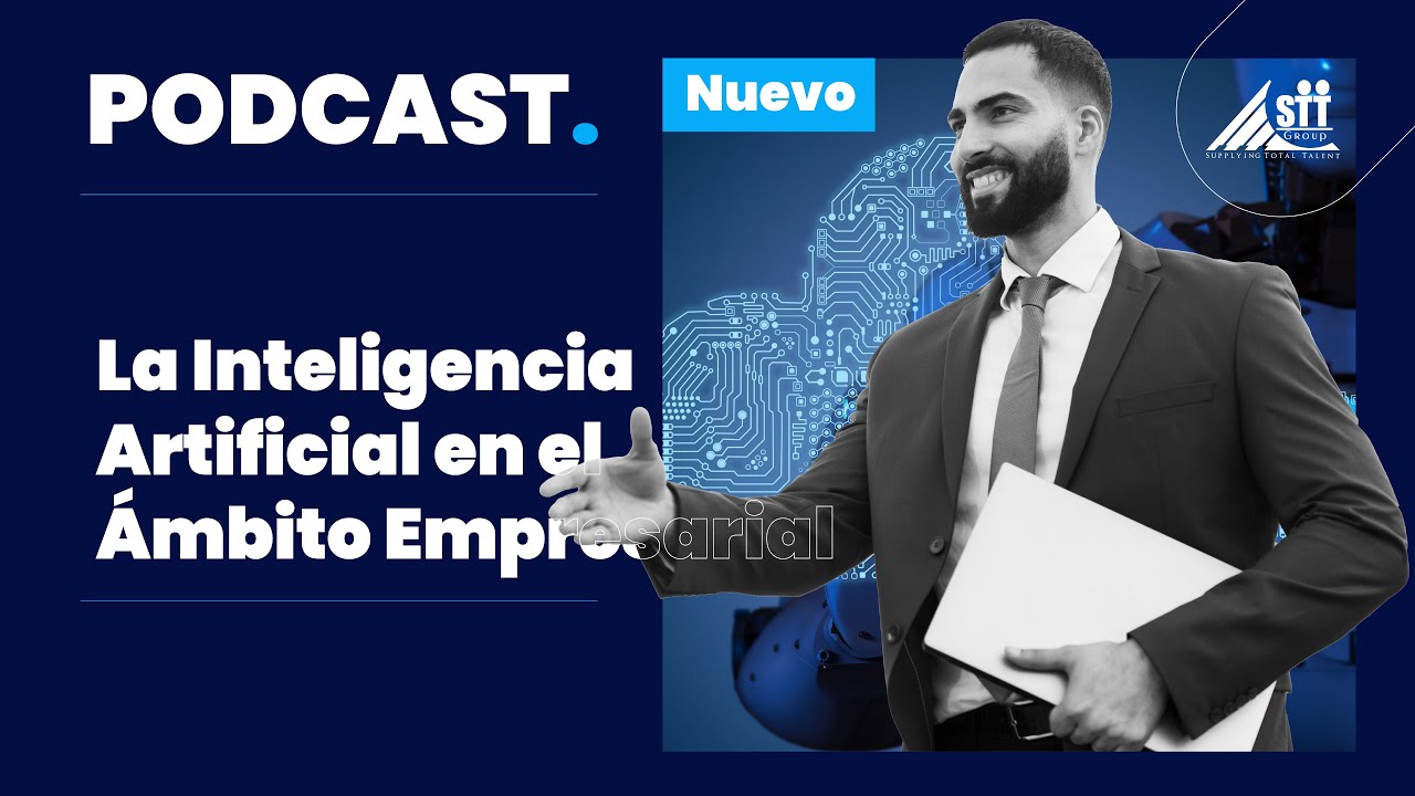 La Inteligencia Artificial en el Ámbito Empresarial