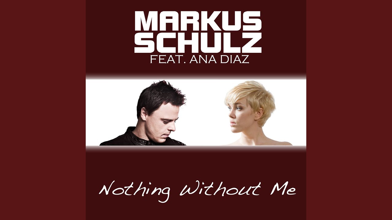 Nothing Without Me