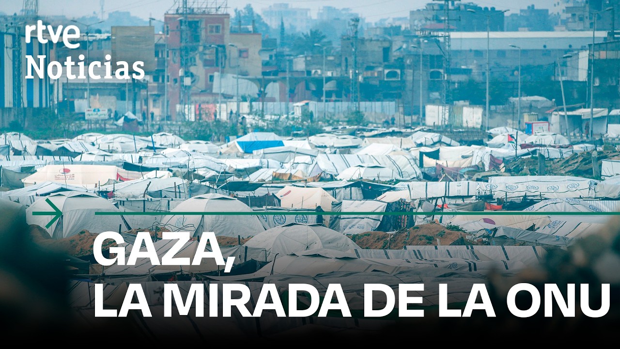 CATÁSTROFE EN GAZA | LA MIRADA DE LA ONU | RTVE Noticias