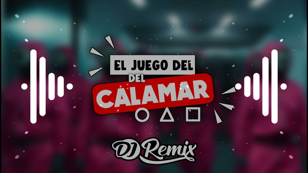 Luz Verde  El Calamar (Remix) DJ REMIX