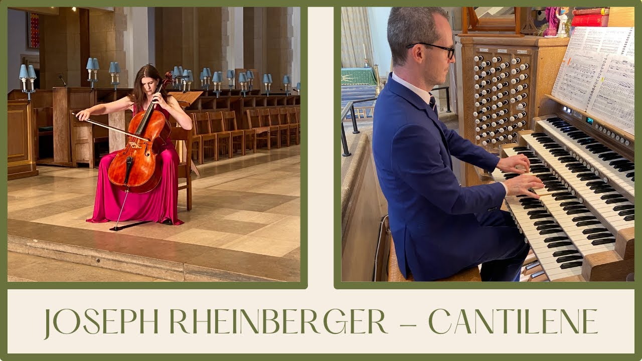 SVYATI DUO | Cello & Organ | Joseph Rheinberger - Cantilene